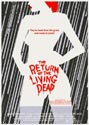    (The Return of the Living Dead)