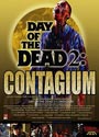   2:  (Day of the Dead 2: Contagium)